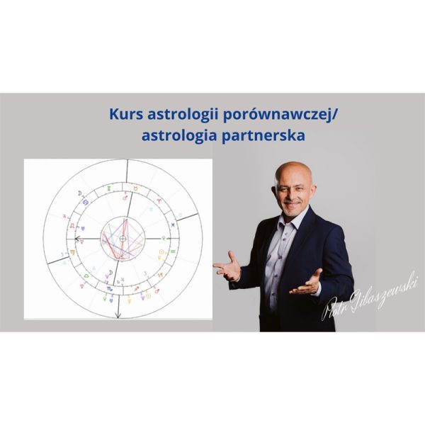 Kurs astrologii porównawczej/partnerskiej (online)
