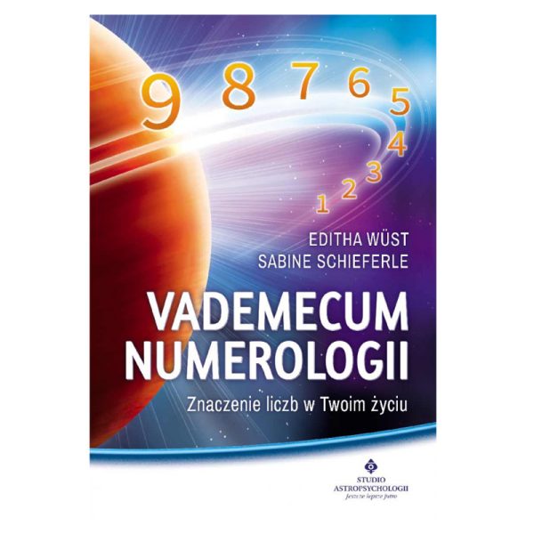 Vademecum Numerologii - Editha Wust, Sabine Schieferle
