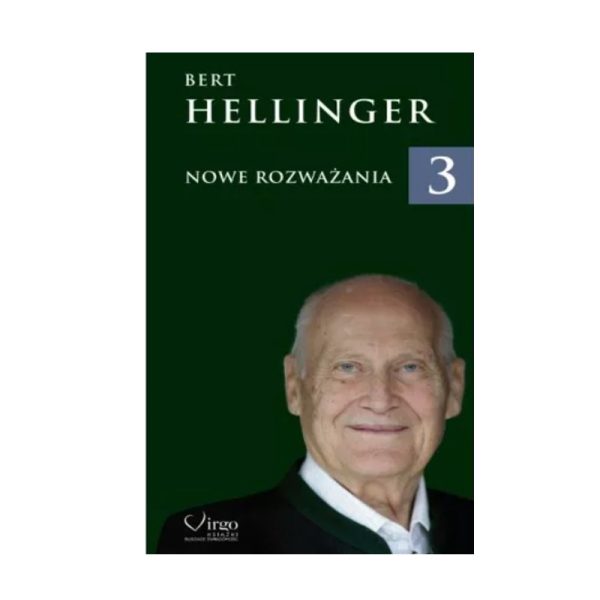 Nowe Rozważania 3 - Bert Hellinger