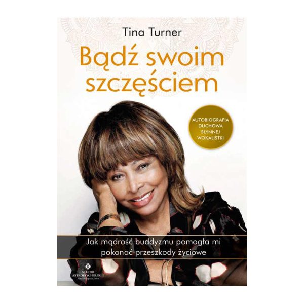 Bądź Swoim Szczęściem - Regula Curti Taro Gold Tina Turner
