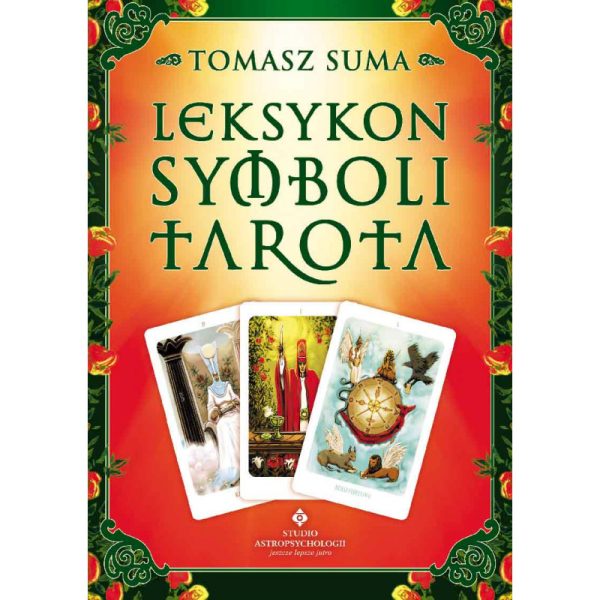 Leksykon Symboli Tarota - Tomasz Suma