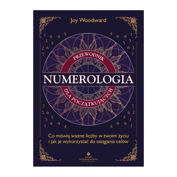 Numerologia - Przewodnik dla Początkujących - Joy Woodward